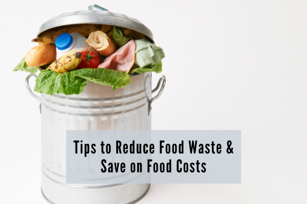Tips to reduce food waste at home