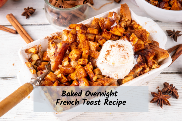 Baked french toast recipe